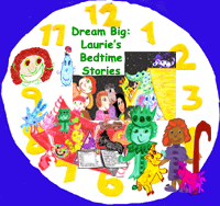 Dream Big: Laurie's Bedtime Stories