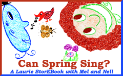 Can Spring Sing?  Laurie StorEBook