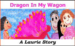 Dragon in my Wagon Laurie StorEBook