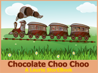 Chocolate Choo Choo Laurie StorEBook