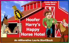 Hoofer Harry's Happy Horse Hotel Laurie StorEBook