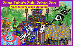 Zena Zebu's Zulu Zebra Zoo Laurie StorEBook