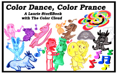 Color Dance, Color Prance Laurie StorEBook