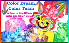 Color Dream, Color Team Laurie StorEBook