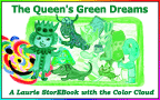 Queen's Green Dreams  LaurieStorEBook