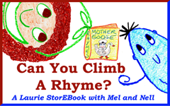 Can You Climb A Rhyme? Laurie StorEBook