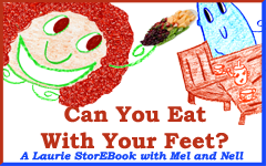 Can You Eat W/ Your Feet? Laurie StorEBook