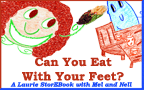 Can You Eat With Your Feet?  LaurieStorEBook