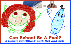 Can School Be A Pool? Laurie StorEBook
