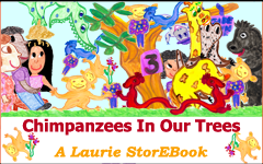 Chimpanzees In Our Trees Laurie StorEBook