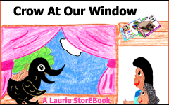 Crow In Our Window LaurieStorEBook