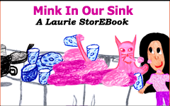 Mink In Our Sink Laurie StorEBook