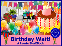 Birthday Wait  Laurie StorEBook