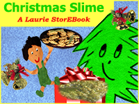 Christmas Slime Laurie StorEBook