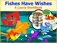 Fishes Have Wishes Laurie StorEBook