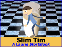 Slim Tim Laurie StorEBook