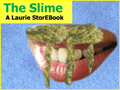 The Slime  LaurieStorEBook