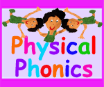 Physical Phonics