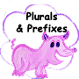 Plurals&Prefixes